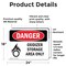 Signmission Oxidizer Storage Area Only, 24 in W x Rectangle, Vinyl Decal OS-2PACK-DS-D-1824-L-2047 - alternate 5